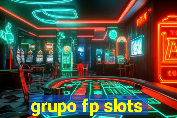 grupo fp slots